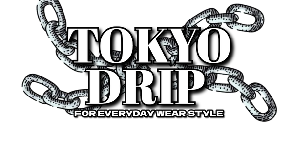 TOKYO DRIP